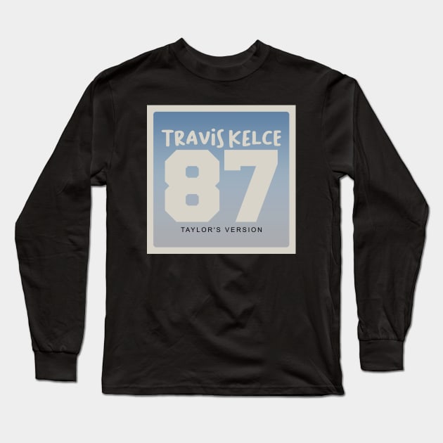 Travis Kelce Taylors Version Long Sleeve T-Shirt by mia_me